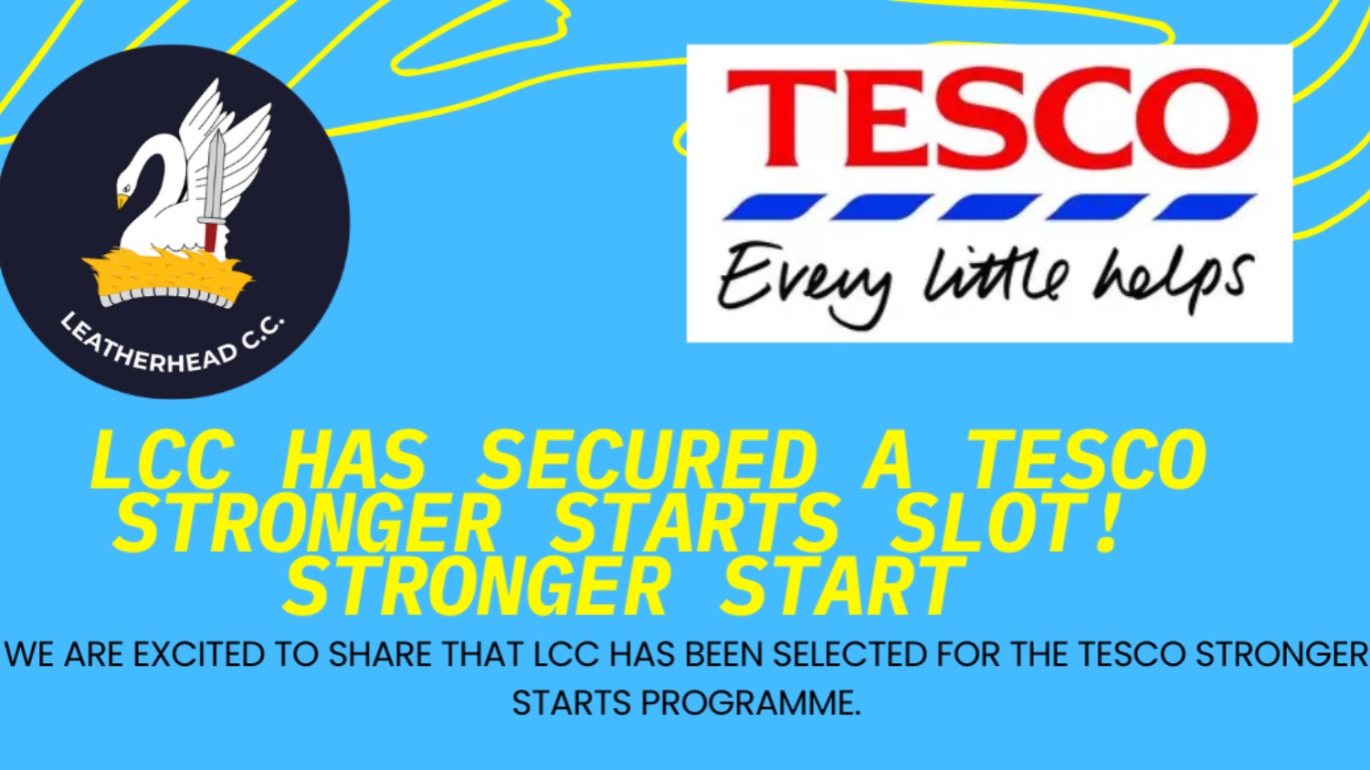 LCC Has Secured a Tesco Stronger Starts Slot! 